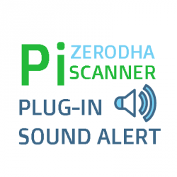 Zerodha Pi Scanner Sound Alert